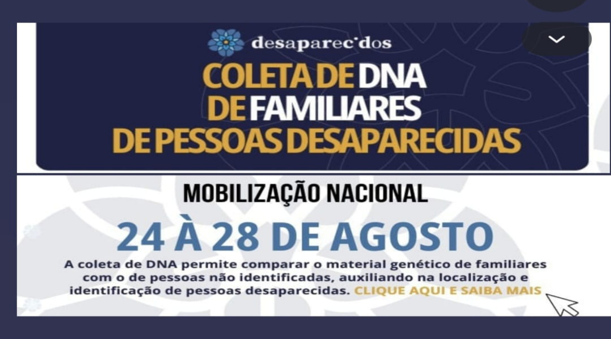 Polícia Civil e Politec iniciam campanha de coleta de DNA de familiares de desaparecidos nesta segunda-feira (24) 1